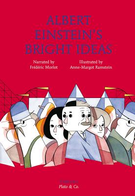 Albert Einstein's Bright Ideas (Plato & Co.)