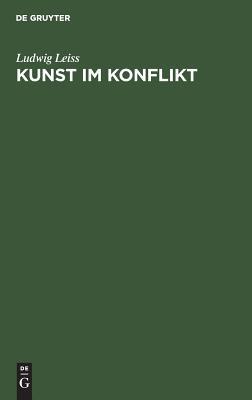 Kunst im Konflikt (German Edition)