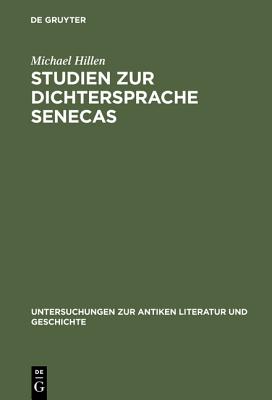 STUDIEN ZUR DICHTERSPRACHE SENECAS Abundanz. Explikativer Ablativ. Hypallage