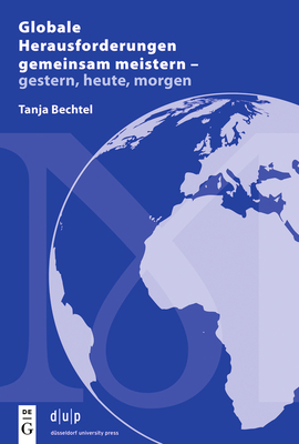 Globale Herausforderungen gemeinsam meistern gestern, heute, morgen: Prsidenten von ICOM Deutschland im Zeitzeugen-Interview (German Edition)