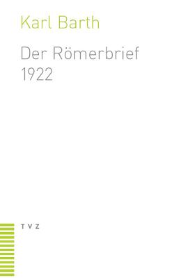 Image for Der Rmerbrief (Zweite fassung) 1922 (German Edition) Der Rmerbrief (Zweite fassung) 1922 (German Edition)