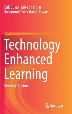 Technology Enhanced Learning: Research Themes