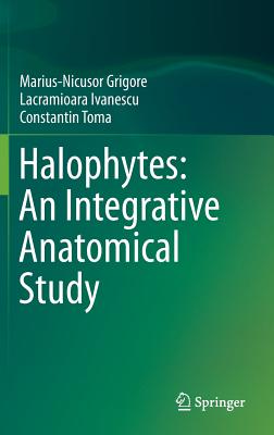 Halophytes: An Integrative Anatomical Study