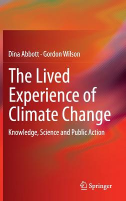 The Lived Experience of Climate Change