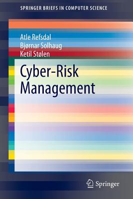 Cyber-Risk Management (SpringerBriefs in Computer Science)