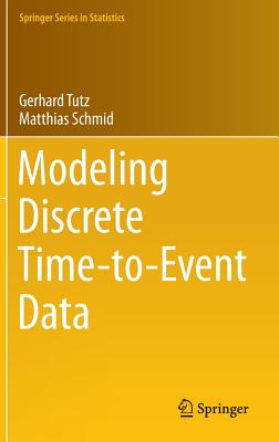 Modeling Discrete Time-to-Event Data (Springer Series in Statistics)