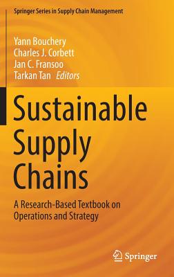 Sustainable Supply Chains (Springer Series in Supply Chain Management, 4)