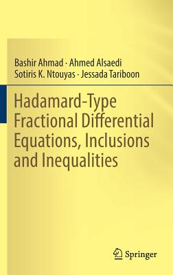 Image for Hadamard-Type Fractional Differential Equations, Inclusions and Inequalities