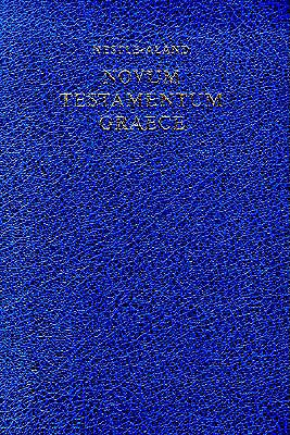 NESTLE-ALAND NOVUM TESTAMENTUM GRAECE
