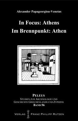 In Focus: Athens / Im Brennpunkt: Athen (Peleus)