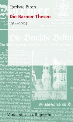 Die Barmer Thesen: 1934-2004 (Top Ten) (German Edition)