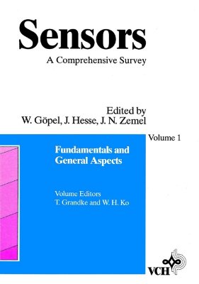 Sensors: A Comprehensive Survey, Vol. 1, Fundamentals and General Aspects