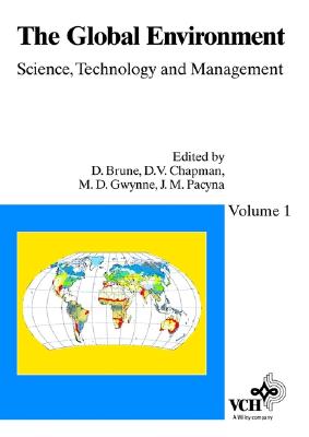 The Global Environment: Science, Technology and Management