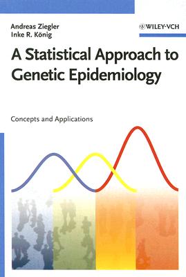A Statistical Approach to Genetic Epidemiology: Concepts and Applications