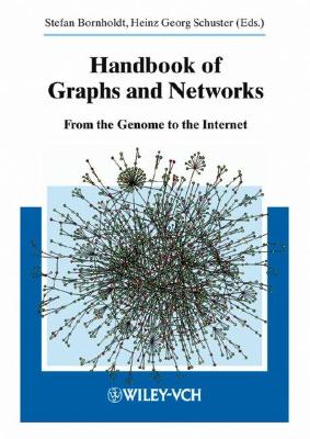 Handbook of Graphs and Networks: From the Genome to the Internet