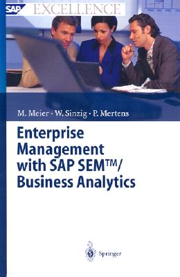 Enterprise Management with SAP SEMT/ Business Analytics (SAP Excellence)