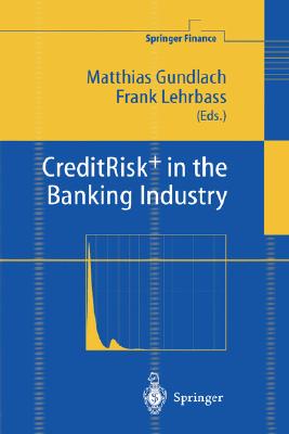 CreditRisk+ in the Banking Industry