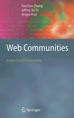 Web Communities: Analysis and Construction