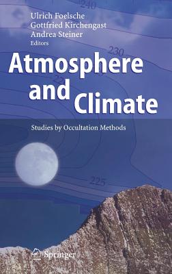 Atmosphere and Climate: Studies by Occultation Methods