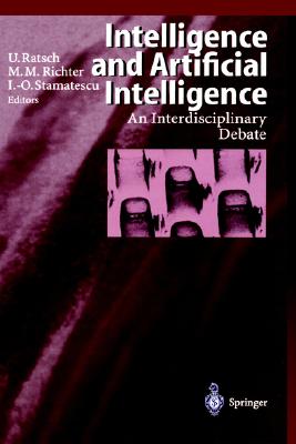 Intelligence and Artificial Intelligence: An Interdisciplinary Debate
