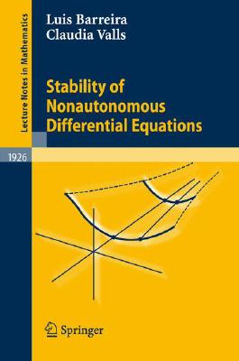 Stability of Nonautonomous Differential Equations (Lecture Notes in Mathematics, 1926)