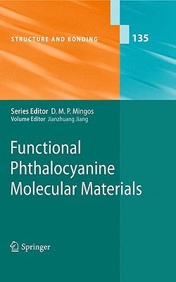 Functional Phthalocyanine Molecular Materials (Structure and Bonding)