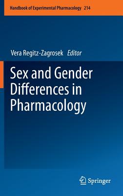 Sex and Gender Differences in Pharmacology (Handbook of Experimental Pharmacology, 214)