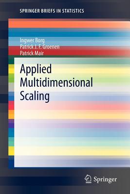 Applied Multidimensional Scaling (SpringerBriefs in Statistics)