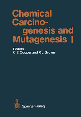 Chemical Carcinogenesis and Mutagenesis I (Handbook of Experimental Pharmacology)