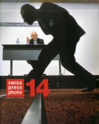Swiss Press Photo 14: The Best in Swiss Photography 2013 [Paperback] Braun Publishing