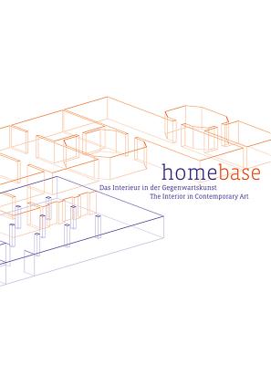 Homebase: The Interior in Contemporary Art
