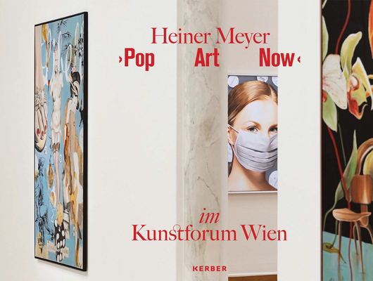 Heiner Meyer: Pop Art Now