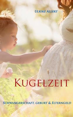Kugelzeit (German Edition) Image for Kugelzeit (German Edition)