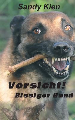 Image for Vorsicht, bissiger Hund! (German Edition)
