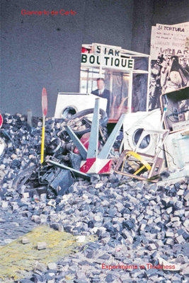 Image for Giancarlo de Carlo: Experiments in Thickness: Everything without Content 233 Giancarlo de Carlo: Experiments in Thickness: Everything without Content 233