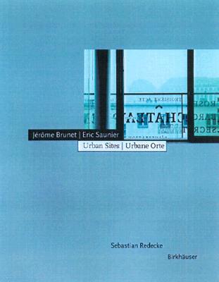 Urban Sites: Urbane Orte