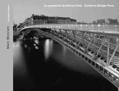 Marc Mimram--Minimal Design: Solferino Bridge in Paris