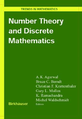 Number Theory and Discrete Mathematics (Trends in Mathematics)
