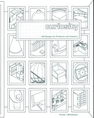 Curiosity: Frame Monographs of Contemporary Interior Architects