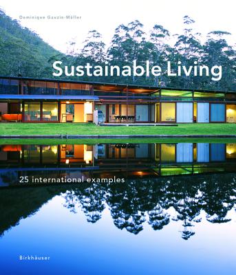 Sustainable Living. 25 International Examples