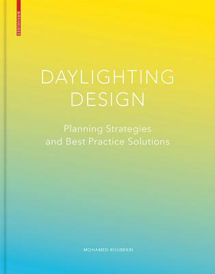 Daylighting Design: Human Factors and Planning Strategies