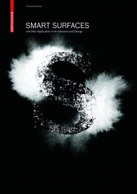 Smart Surfaces and their Application in Architecture and Design