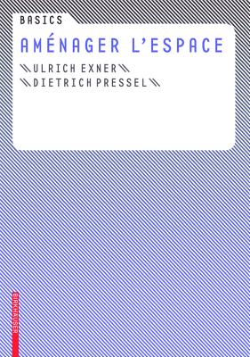 Basics Amnager l'espace (French Edition)