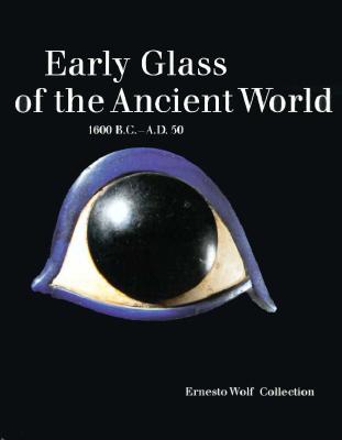 Early Glass Of The Ancient World