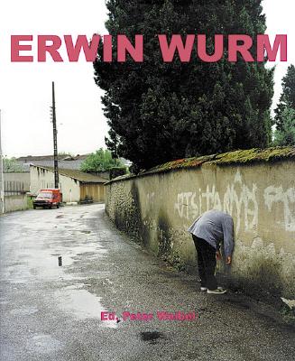 Image for Erwin Wurm: Fat Survival Erwin Wurm: Fat Survival