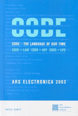 Ars Electronica 2003: Code:The Language of our Time
