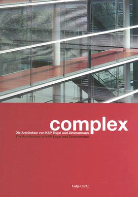 Complex: Architecture Of Ksp Engel And Zimmermann