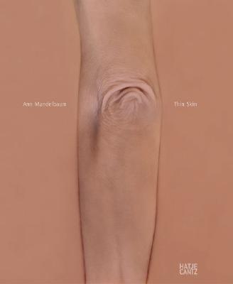 Ann Mandelbaum: Thin Skin