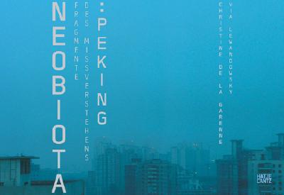 Christine de la Garenne & Via Lewandowsky: Neobiota (Emanating)