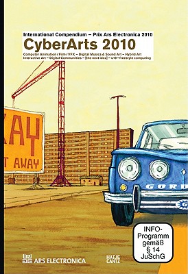 CyberArts 2010: International Compendium - Prix Ars Electronica 2010